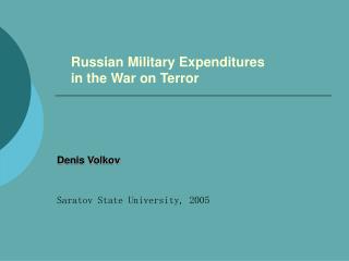 Russian Military Expenditures in the War on Terror