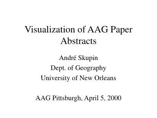Visualization of AAG Paper Abstracts