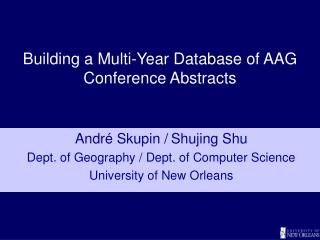 Building a Multi-Year Database of AAG Conference Abstracts