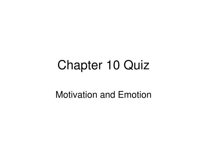chapter 10 quiz