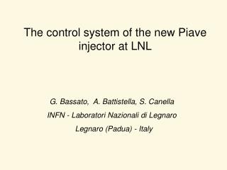 The control system of the new Piave injector at LNL