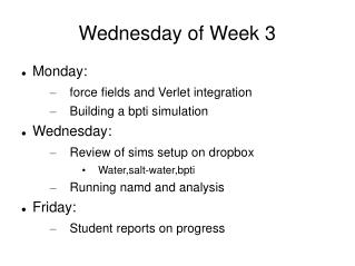 Wednesday of Week 3