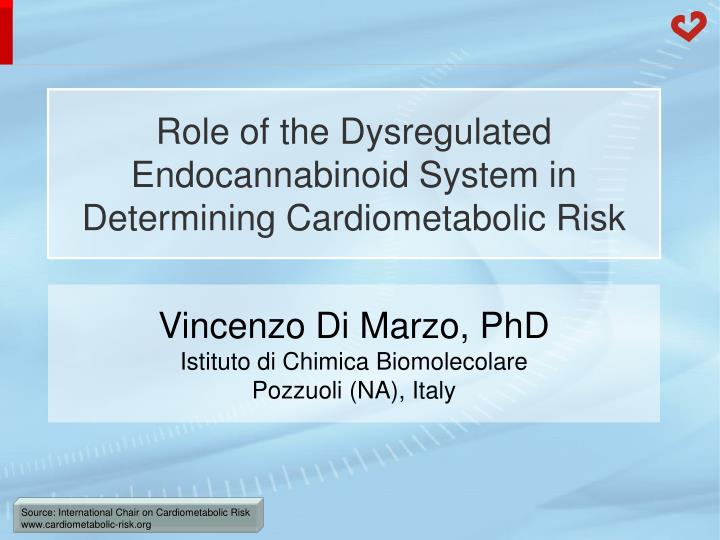 role of the dysregulated endocannabinoid system in determining cardiometabolic risk