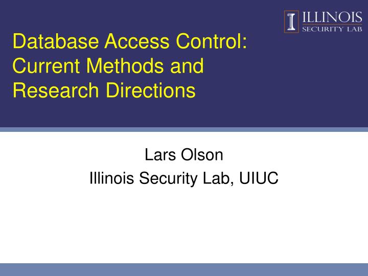 database access control current methods and research directions