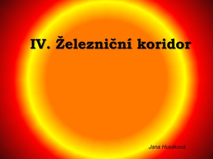 iv elezni n koridor