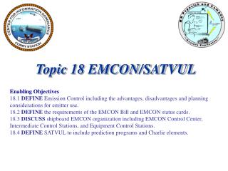 Topic 18 EMCON/SATVUL Enabling Objectives
