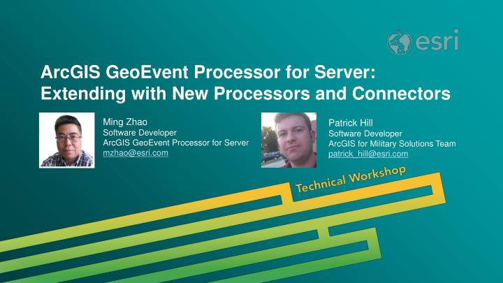 arcgis geoevent processor for server extending with new processors and connectors