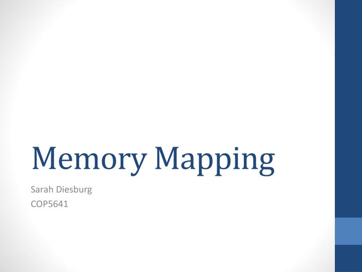 memory mapping