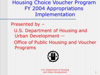Housing Choice Voucher Program FY 2004 Appropriations Implementation