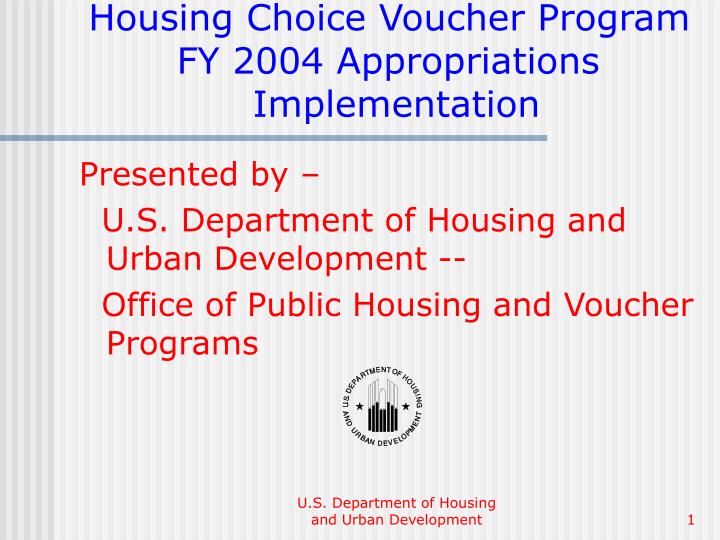 housing choice voucher program fy 2004 appropriations implementation