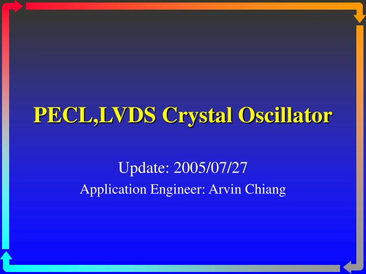 pecl lvds crystal oscillator