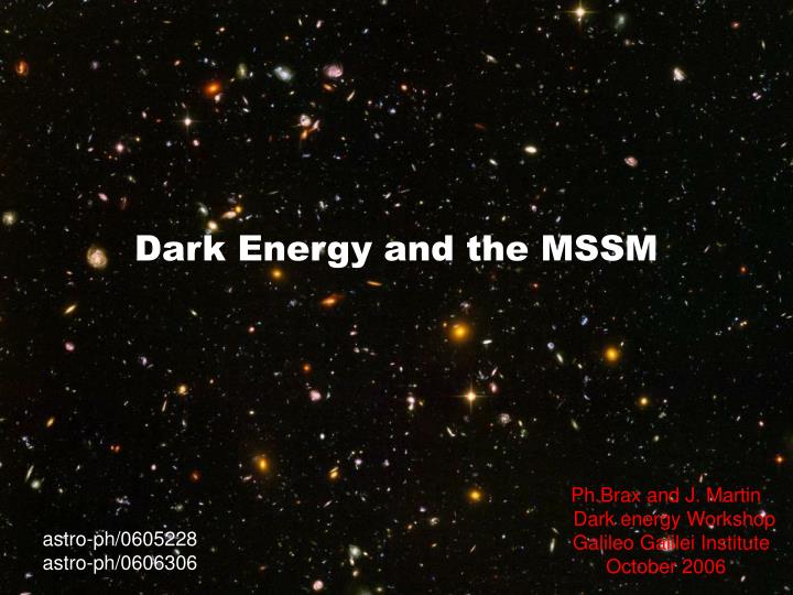 dark energy and the mssm