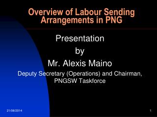 Overview of Labour Sending Arrangements in PNG