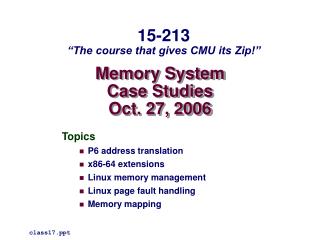 Memory System Case Studies Oct. 27, 2006
