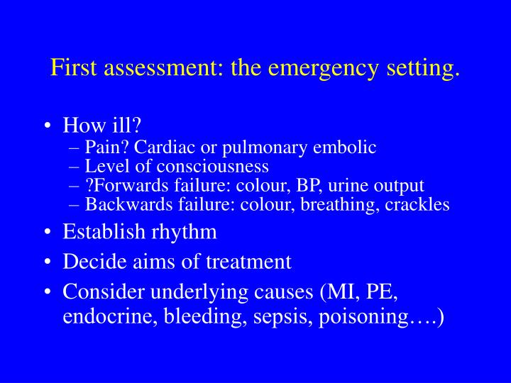 first assessment the emergency setting
