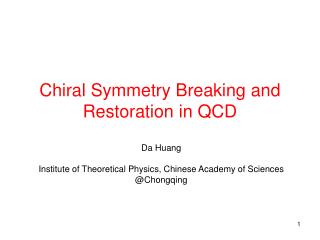 Chiral Symmetry Breaking and Restoration in QCD