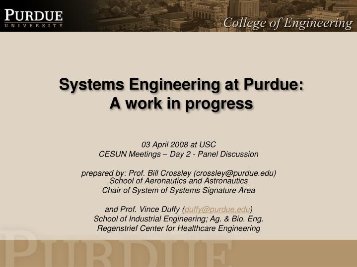 systems engineering at purdue a work in progress