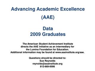 Advancing Academic Excellence (AAE) Data 2009 Graduates