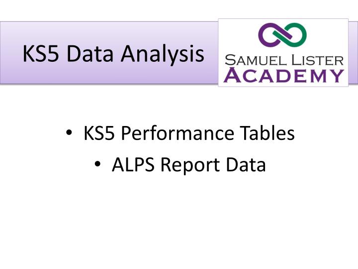 ks5 data analysis
