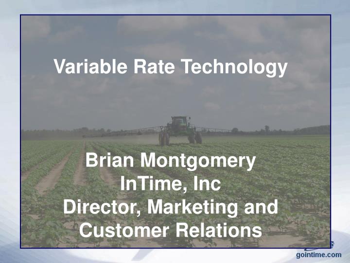 variable rate technology brian montgomery intime inc director marketing and customer relations