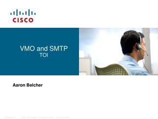 VMO and SMTP TOI