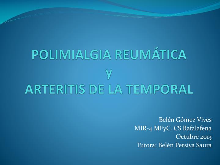 polimialgia reum tica y arteritis de la temporal