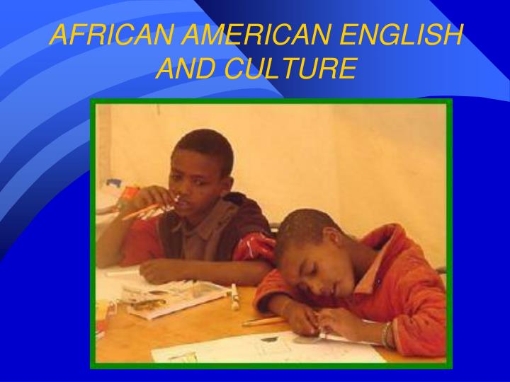african american english and culture