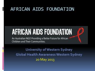 AFRICAN AIDS FOUNDATION