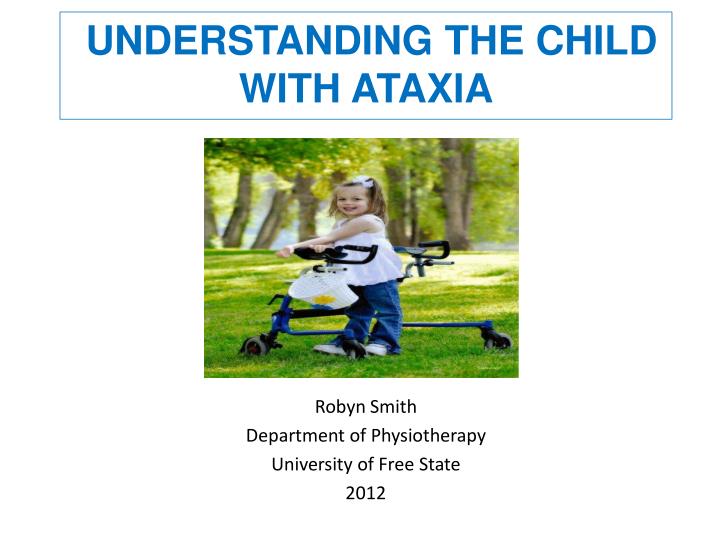 understanding the child with ataxia