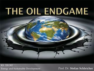 The oil endgame
