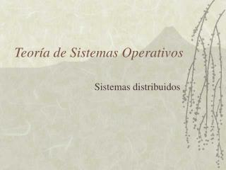 teor a de sistemas operativos