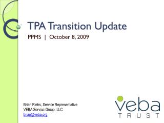 TPA Transition Update