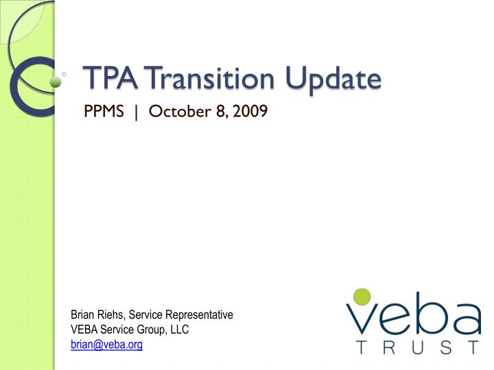 tpa transition update