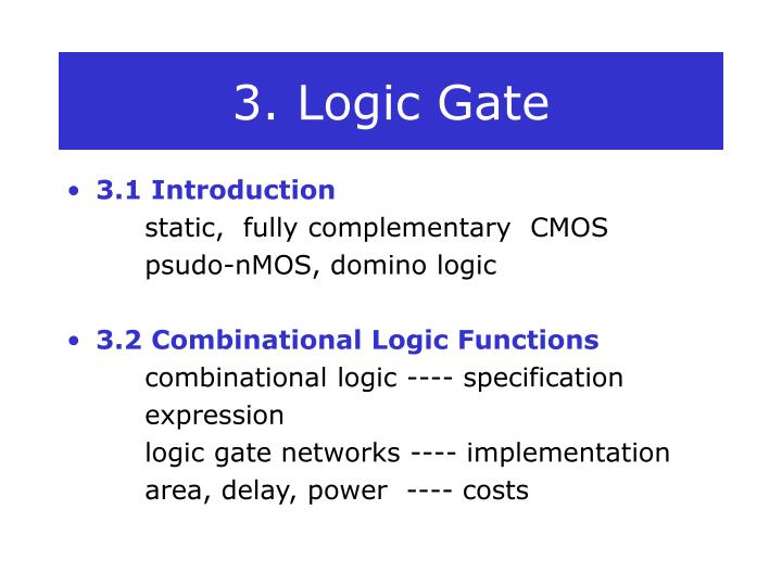 3 logic gate