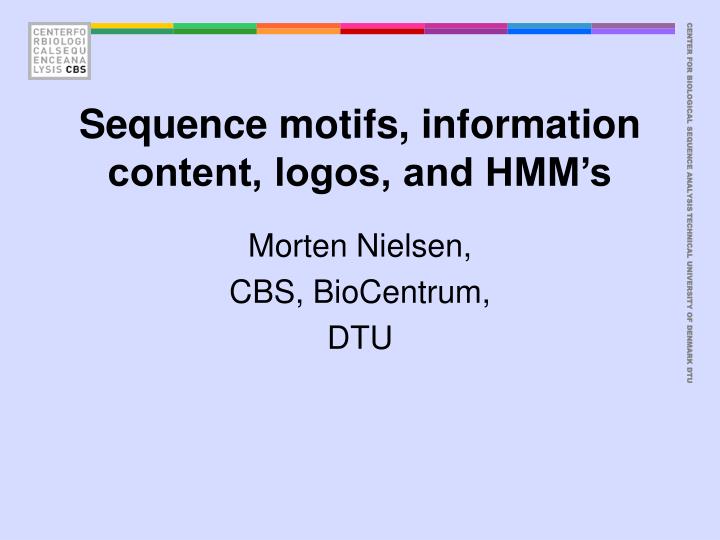 sequence motifs information content logos and hmm s