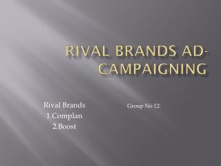 Rival Brands Ad-Campaigning