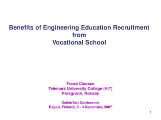 Benefits of Engineering Education Recruitment from Vocational School
