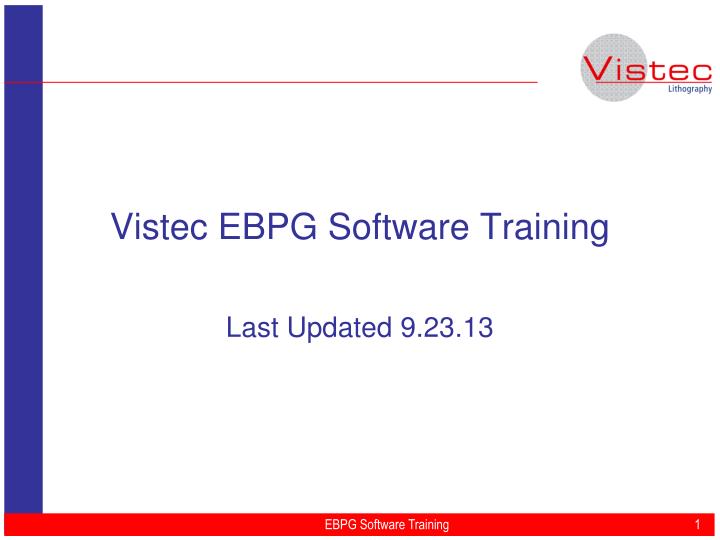 vistec ebpg software training