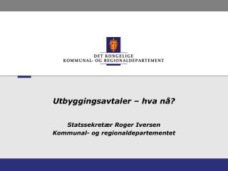 utbyggingsavtaler hva n