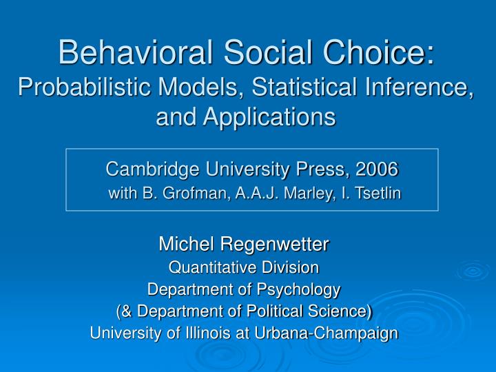 behavioral social choice probabilistic models statistical inference and applications