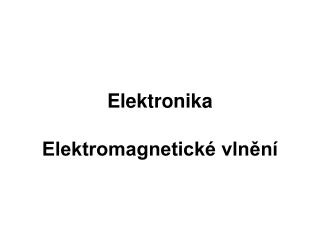 Elektronika