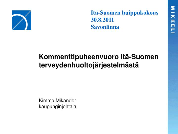 kommenttipuheenvuoro it suomen terveydenhuoltoj rjestelm st