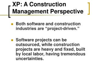 XP: A Construction Management Perspective