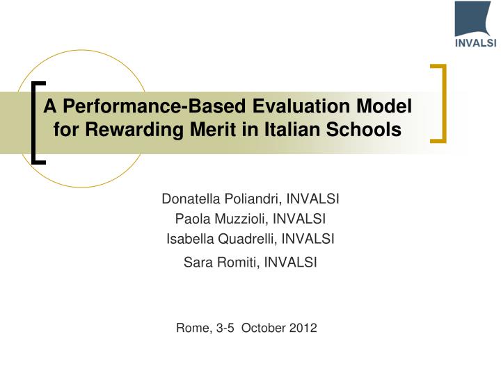 a performance based evaluation model for rewarding merit in italian schools