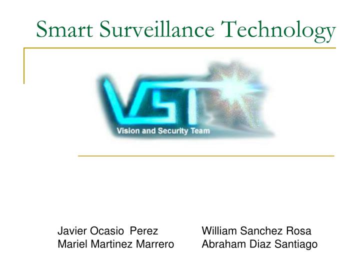 smart surveillance technology