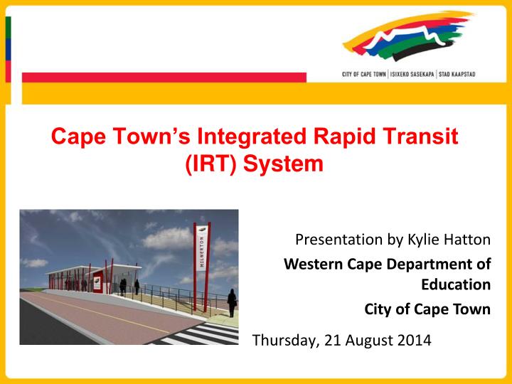 cape town s integrated rapid transit irt system