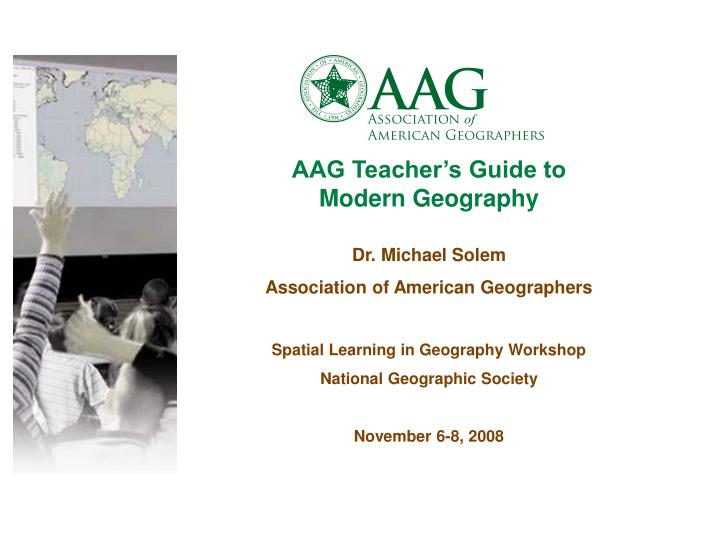 aag teacher s guide to modern geography
