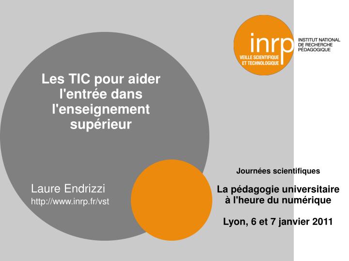 les tic pour aider l entr e dans l enseignement sup rieur