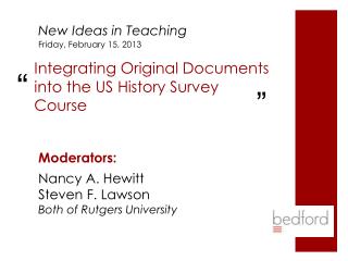 Integrating Original Documents into the US History Survey Course