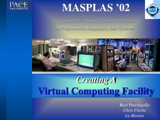 Creating A Virtual Computing Facility